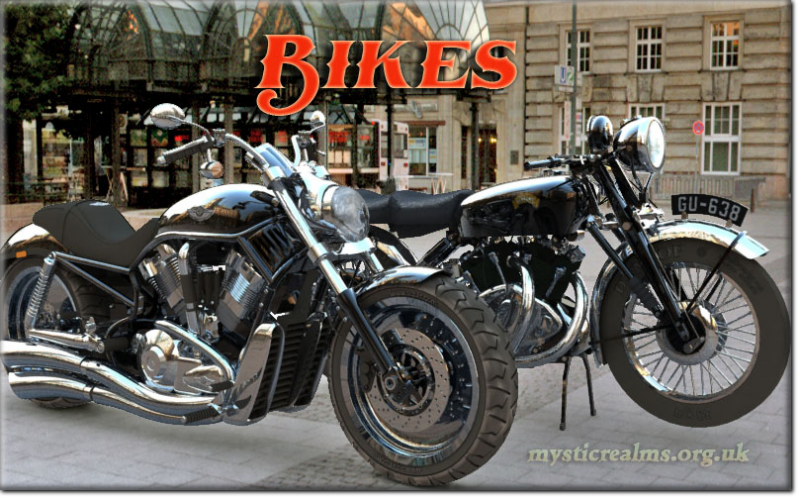 Bikes  AKA Motorcycles
